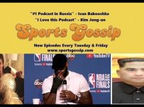 The Sportsgossip.com Podcast Episode 30 (6/12/18)