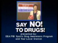 Drug Enforcement Agency's Public Service Announcements with Famous Sports Celebrities , ca. 1987