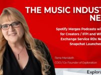 Music Industry News – Spotify Merges Podcasts with Music/RDx Now Live/Snapchat Launches Sounds