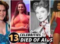 13 Famous Female Celebrities Died and Battle of Aids