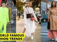 4 World Famous Fashion Trends