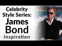 Dress Like James Bond | Celebrity Style Series | Ashley Weston Men's Stylist | Casual Style 007