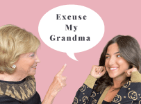 Charlotte and Sophie Bickley Asks! Meet Kim Murstein and Grandma Gail, Founders of the podcast “Excuse My Grandma”