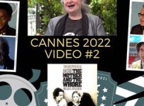 Cannes 2022 Video #2: The Mother and the Whore, Armageddon Time, The Eight Mountains, EO | Chaz at Cannes