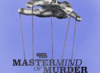 Oxygen True Crime Announces July Return of Mastermind of Murder