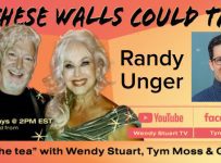 Randy Unger Guests on “If These Walls Could Talk” With Hosts Wendy Stuart and Tym Moss Wednesday, November 1st, 2023