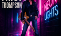 Patsy Thompson’s New Album Neon Lights